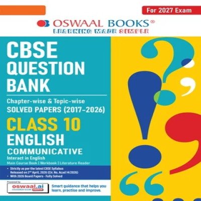 CBSE Class 10 English Communicative Question Bank | Chapter & Topic-wise Solved Papers (2017-2026) | Based on Latest Syllabus (April 2026) | Includes 2026 Papers | For 2027 Exam