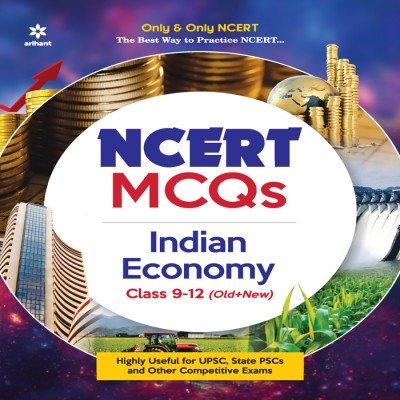 Arihant NCERT MCQs Indian Economy Class- 9-12