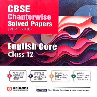 Arihant CBSE Chapterwise Solved papers Class 12 English Core F056