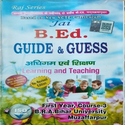 Jai B. Ed Guess And Guide 1st Year Cource 3