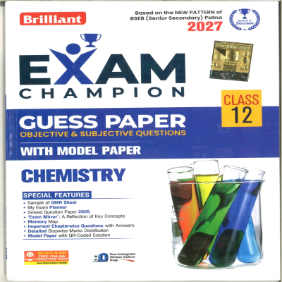 Brilliant Exam Champion Class 12 Chemistry Guess Paper 2027 | BSEB Senior Secondary Exam | Objective & Subjective Questions | Model Paper