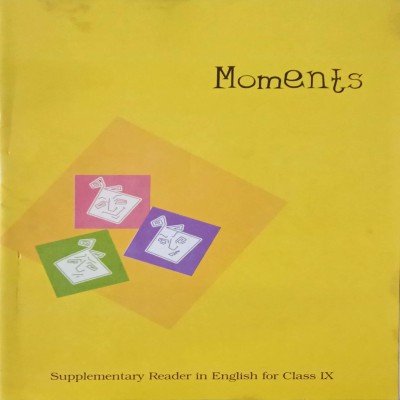 Ncert Moments 9th