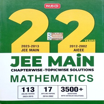 Mtg 22 Years JEE Mains Chapterwise Mathematics Solved Paper