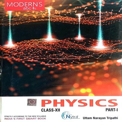 Modern Abc Physics Class 12th Part 1&2 In English
