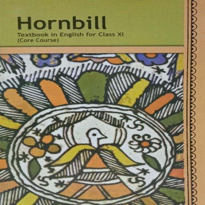 NCERT Hornbill class 11th