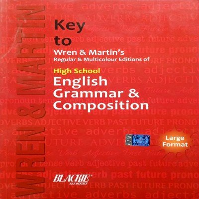 Wren And Martin Key to High School English grammar & composition