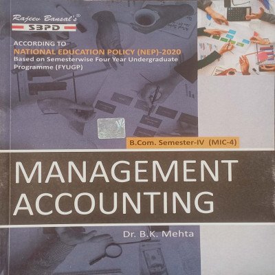 SBPD Management Accounting B.Com Semester-4 (MIC-4)
