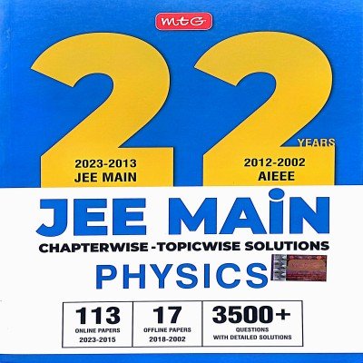 Mtg 22 Years JEE Mains Chapterwise Solution Physics
