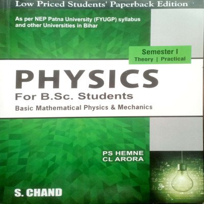Physics For B.Sc. Students Semester-1