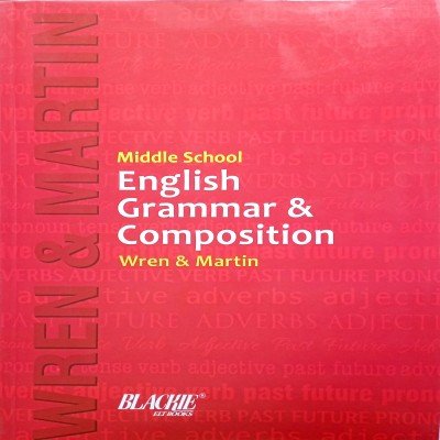 Wren & martin Middle School English Grammar & Composition