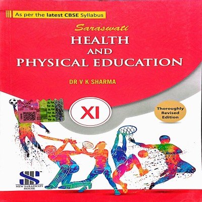 Saraswati Health And Physical Education 11th