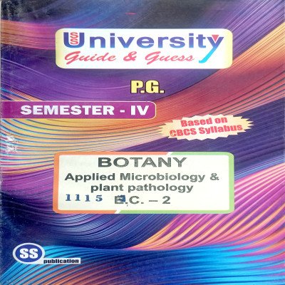 PG 4th Semester Botany EC-02 Applied Microbiology & Plant Pathology