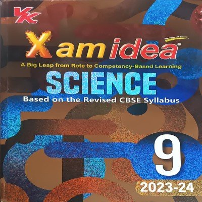 X am idea Class 9 Science