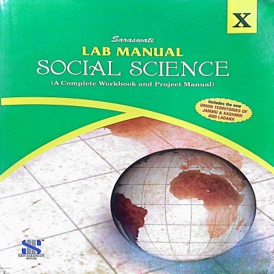 Saraswati lab manual Social Science class 10