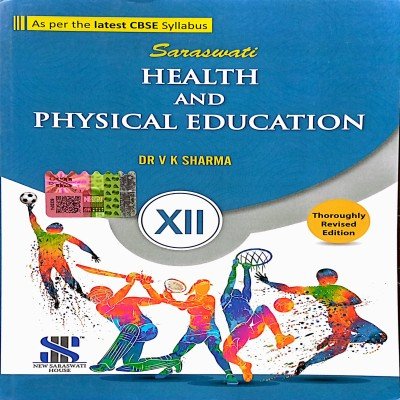 Saraswati Health And Physical Education 12th