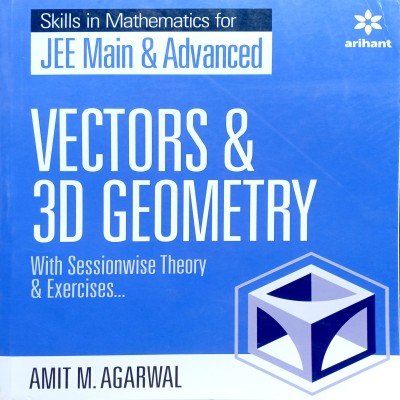 Vectors and 3D Geometry for JEE Main and Advanced B018