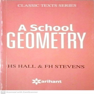 A SCHOOL GEOMETRY By HS Hall & FH Stevens C266