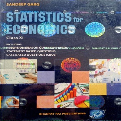 Sandeep Garg Statistics For Economics Class 11th