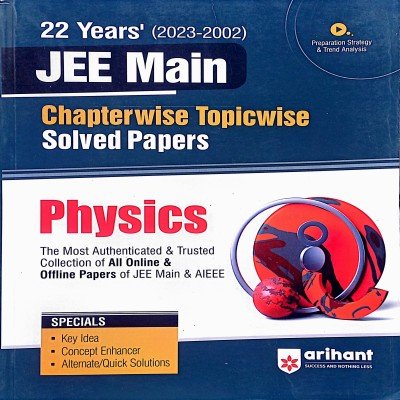 Arihant 22 years chapterwise, topicwise jee main solved paper physics C102