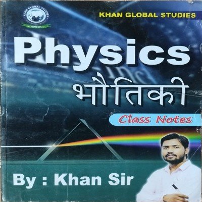 Khan sir physics classnotes