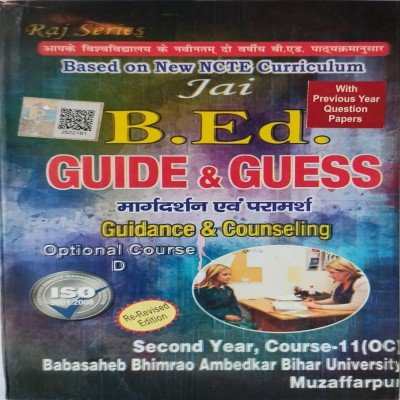 Jai B. Ed Guess And Guide 2nd Year Cource 11 D Guidance And Counseling